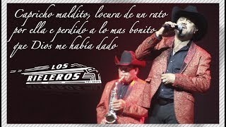 Los Rieleros del Norte quotCapricho Malditoquot En vivo [upl. by Cheryl]