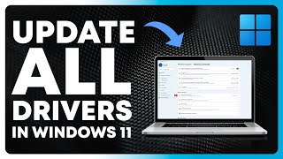 How to update all drivers on windows 11  Beginners Guide [upl. by Suchta]