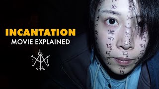 Incantation Movie Explained Ending Themes and Karmic Retribution Analysed  Video Essay [upl. by Jain28]