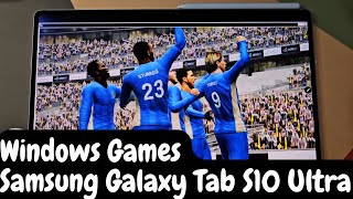 How to Play Windows Games on Android  Samsung Galaxy Tab S10 Ultra [upl. by Ofloda]