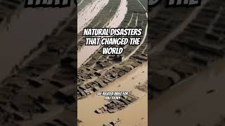 Top Natural Disasters That Changed The World Forever [upl. by Kashden765]