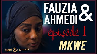 MKWE  Fauzia amp Ahmedi Episode 1 [upl. by Normi408]