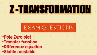 Z transformation  pole zero plot transfer function difference equation stableunstable [upl. by Emoraj418]