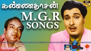 கண்ணதாசன் எம்ஜிஆர் பாடல்கள்  Kannadasan MGR Songs  Kannadasan Hits  MGR Thathuva Paadalgal [upl. by Mungo302]