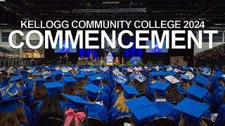 Kellogg Community Colleges 2024 Commencement Ceremony [upl. by Swift]