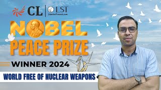 Nobel Peace Prize 2024  Nihon Hidankyo for Peace  CLAT GK amp Current Affairs  CLAT 2025 [upl. by Silin]