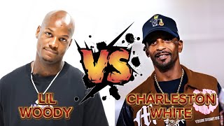 Charleston White VS Lil Woody 🤯 [upl. by Ariaj]