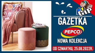 PEPCO  Nowa Gazetka od Czwartku 25082022  Modnie i Kolorowo [upl. by Attenor]