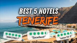 🇪🇸 What are the BEST HOTELS in TENERIFE  2024 Tenerife hotels review [upl. by Frangos]