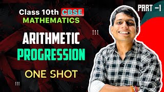 Arithmetic Progression  Part1 Complete Lecture  Class10th CBSE  Mathematics  Shivam Chakrapani [upl. by Clawson951]