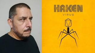 HAKEN  Virus comentario reseña [upl. by Allene51]