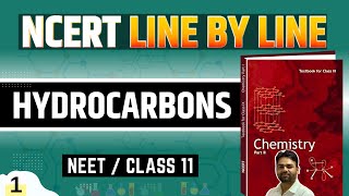 Hydrocarbons Chemistry Class 11  Alkane  NCERT line by line  CBSE NEET JEE  L1 [upl. by Noe]