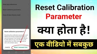 Reset Calibration Parameter  Reset Calibration Parameter Kya Hota Hai [upl. by Nalani]