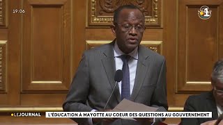 Léducation à Mayotte au cœur des questions au gouvernement [upl. by Gnehc]