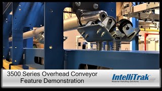 IntelliTrak 3500 Series HeavyDuty Overhead Conveyor  Feature Demonstration [upl. by Hauser]