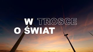 W trosce o świat odc 9 [upl. by Ahsaercal235]