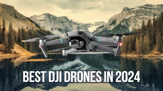 Best DJI Drones in 2024  Top 5 Best DJI Drones in 2024 [upl. by Milewski]