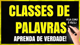 CLASSES DE PALAVRAS Quais são as Classes Gramaticais Aprenda Passo a Passo [upl. by Aneehsor669]