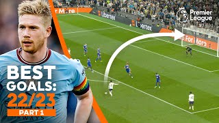 BEST Premier League goals of 202223 ft Kevin De Bruyne Son Heungmin amp more  Part 1 [upl. by Lorre474]