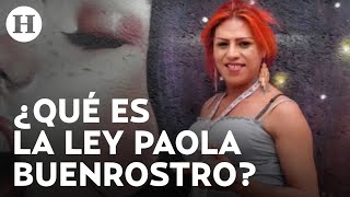 ¡CDMX aprueba Ley Paola Buenrostro Castigarán el transfeminicidio con hasta 70 años de cárcel [upl. by Drarrej]