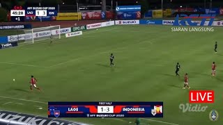 🔴SEDANG BERLANGSUNG  Piala AFF 2020 Timnas Indonesia vs Laos  Siaran Langsung RCTI iNews amp Vidio [upl. by Paddy]