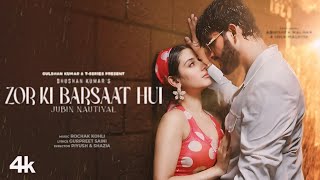 Zor Ki Barsaat Hui Song Jubin Nautiyal Rochak K  Abhishek Malhan Isha Malviya  Bhushan Kumar [upl. by Naman]