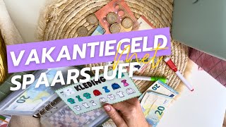 Hoe wij ons Vakantiegeld Stuffen  SpaarStuff [upl. by Ordisy]