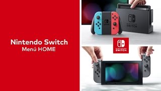 Nintendo Switch – Menú HOME [upl. by Aneram]