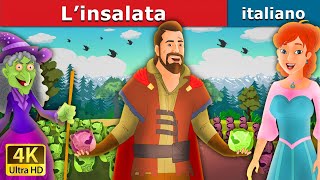 L’insalata  Salad in Italian  Favole Per Bambini  Fiabe Italiane ItalianFairyTales [upl. by Afra]