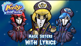 Mage Sisters With Lyrics  Kirby Star Allies [upl. by Sadira]