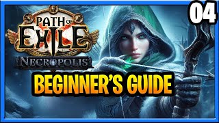 Path of Exile Necropolis League Beginners Guide Act 4 League Starter Ranger 324 Part 4 [upl. by Bryce]