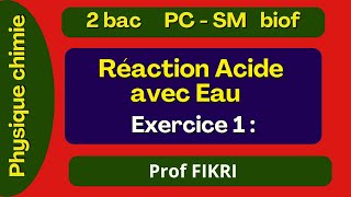 Réaction dun acide avec leau  Exercice  conductimétrie chimie 2bac biof [upl. by Adnerol]