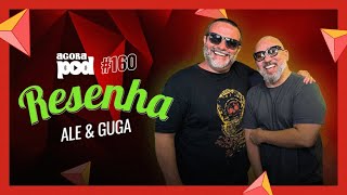 AGORA POD  RESENHA 160 [upl. by Aihsiyt]