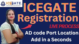 AD CODE I ICEGATE 20 I HOW TO APPLY AD CODE ON ICEGATE NEW PORTAL I AD CODE REGISTRATION [upl. by Aihcila255]