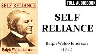 SelfReliance 1841 by Ralph Waldo EmersonFull Audiobook [upl. by Inavoj]