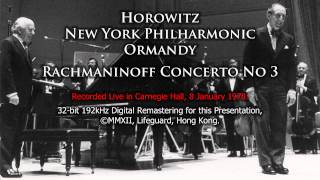 Horowitz plays Rachmaninoff Concerto No 3 NYP Ormandy 2012 Remastering [upl. by Irot]