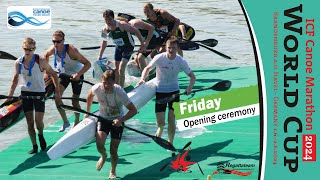 ICF Canoe Marathon World Cup 2024  Opening ceremony  Friday [upl. by Bilac]