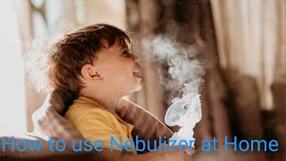 How to use Nebuizer at home  hospital nebulizer nebulizertreatment [upl. by Koral]