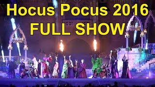 Hocus Pocus Villain Spelltacular FULL Show at Mickeys Not So Scary Halloween Party 2016  Disney [upl. by Bunch]