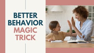 Better Behavior Hack Negative Reinforcement For Parents [upl. by Shafer]