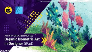 Organic Isometric Illustration Process in Affinity Designer for iPad [upl. by Lrig260]