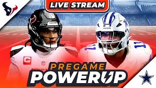 LIVE DALLAS COWBOYS VS HOUSTON TEXANS  MONDAY NIGHT FOOTBALL PREVIEW  Pregame PowerUp 🏈 [upl. by Ready]