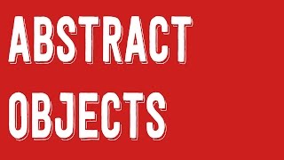 4 Ways of Thinking About Abstract Objects  Philosophy Tube [upl. by Batsheva]