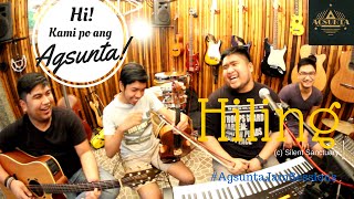 Hiling  c Silent Sanctuary  AgsuntaJamSessions ft Peds Casilihan [upl. by Reginald]