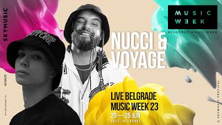 Nucci amp Voyage  Live Belgrade Music Week 23 [upl. by Ado497]