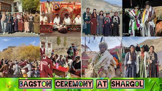 Bagston ceremony Stanzin Sonam amp Sharab Dolma Shargol village Manay pa24oct 2024 [upl. by Johnny]