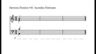 Harmonic Dictation 44  Secondary Dominants [upl. by Hutchison864]