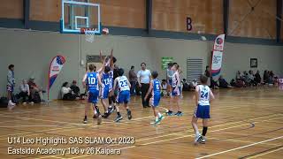 Leo Highlights U14 Eastside Academy verse Kaipara SAS Australasian SLAM Oct 2023 [upl. by Tasia]