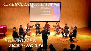 BEETHOVEN Fidelio Overture Op 72 arranged for clarinet ensemble  CLARINAIZATION Ensemble [upl. by Ransell]