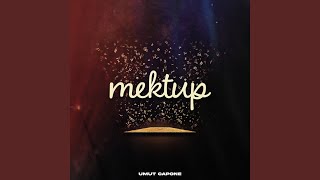 Mektup [upl. by Sheryle]